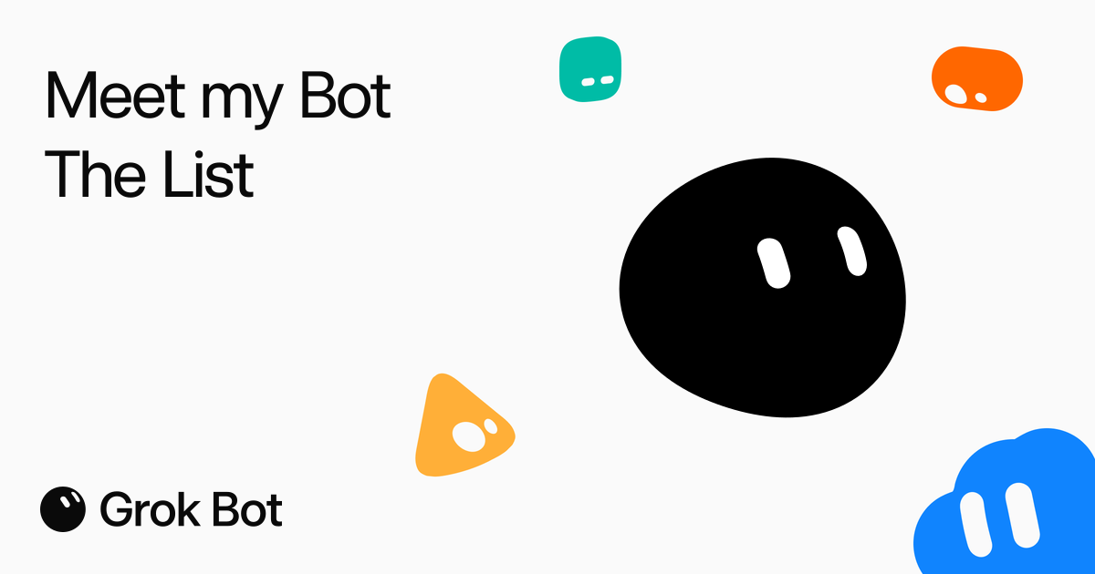 The List Grok Bot